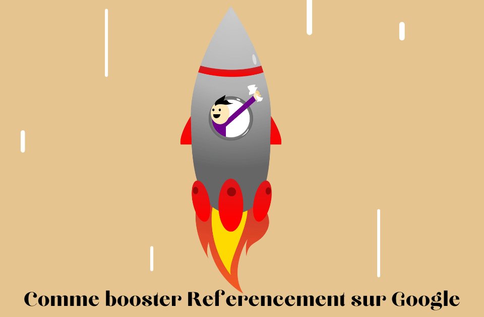 comme booster referencement sur Google
